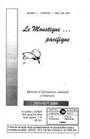 LE MOUSTIQUE PACIFIQUE, 2005