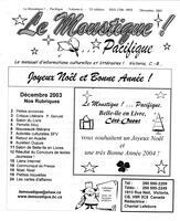 Le Moustique…pacifique, Victoria