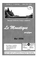 LE MOUSTIQUE PACIFIQUE, 2006