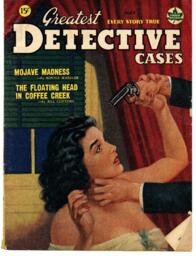 "The Murder on the Reserve", Greatest Detective Cases.